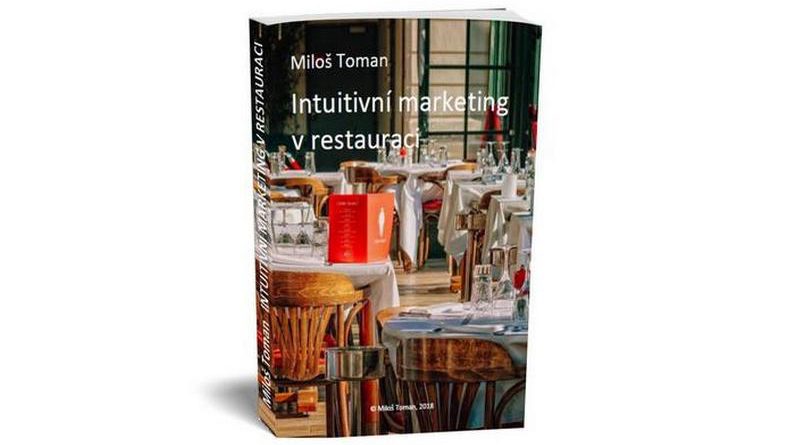 Intuitivní marketing v restauraci - ať vaše restaurace prosperuje